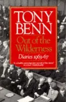Out Of The Wilderness - Benn, Tony