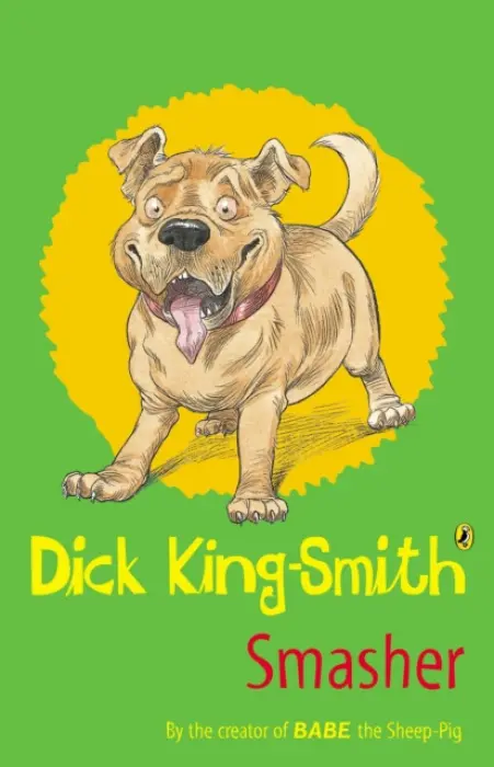 Smasher - King-Smith, Dick