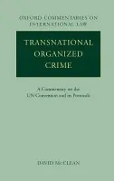Transnational Organized Crime - McClean, David (, Emeritus Professor, Sheffield University)
