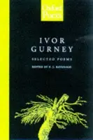 Selected Poems - Gurney, Ivor