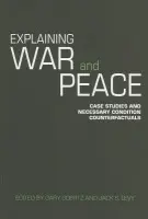 Explaining War and Peace