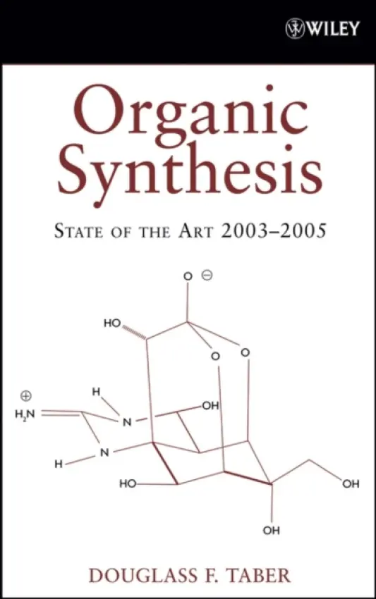 Organic Synthesis - Taber, Douglass F.
