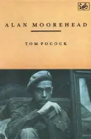 Alan Moorehead - Pocock, Tom