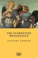 Florentine Renaissance - Cronin, Vincent