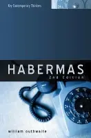 Habermas - Outhwaite, William (University of Sussex)