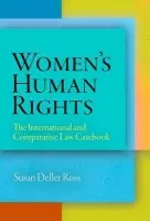 Women's Human Rights - Ross, Susan Deller