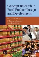 Concept Research in Food Product Design and Development - Moskowitz, Howard R. (Moskowitz Jacobs, Inc., White Plains, New York) a Porretta, Sebastiano (Moskowitz Jacobs Inc.) a Silcher, Matthias (Moskowitz Jacobs, Inc.)