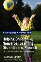 Helping Children with Nonverbal Learning Disabilities to Flourish - Martin Zion, Marilyn