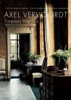 Axel Vervoordt: Timeless Interiors - Axel Vervoordt