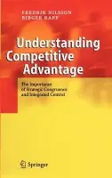 Understanding Competitive Advantage - Nilsson, Fredrik a Rapp, Birger