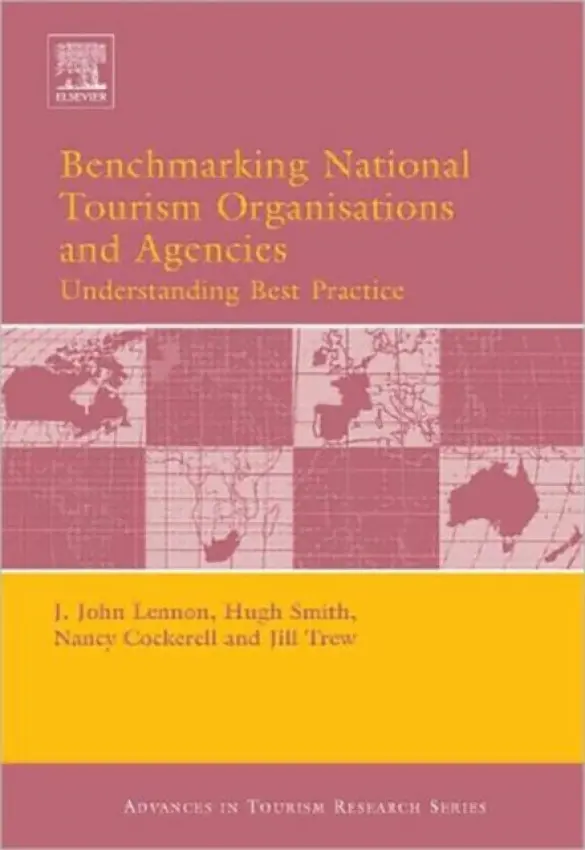 Benchmarking National Tourism Organisations and Agencies