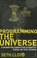 Programming The Universe - Lloyd, Seth
