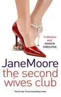 Second Wives Club - Moore, Jane