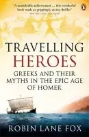 Travelling Heroes - Lane Fox, Robin