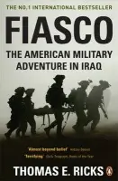 Fiasco - Ricks, Thomas E.