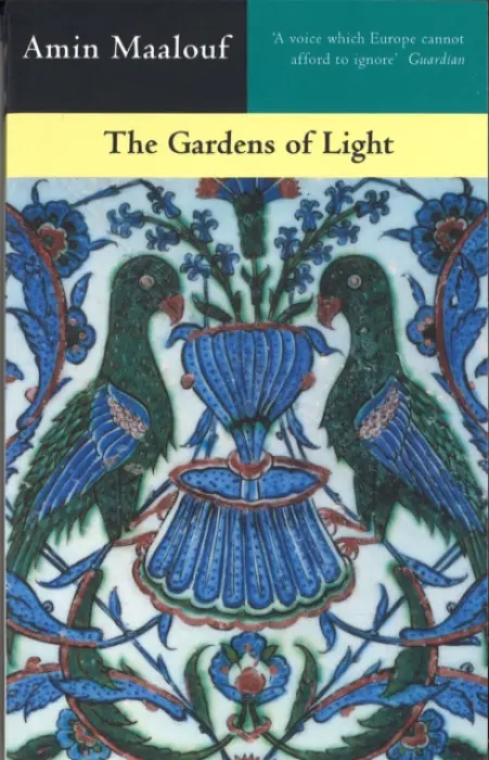 Gardens Of Light - Maalouf, Amin