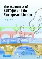 Economics of Europe and the European Union - Neal, Larry (University of Illinois, Urbana-Champaign)