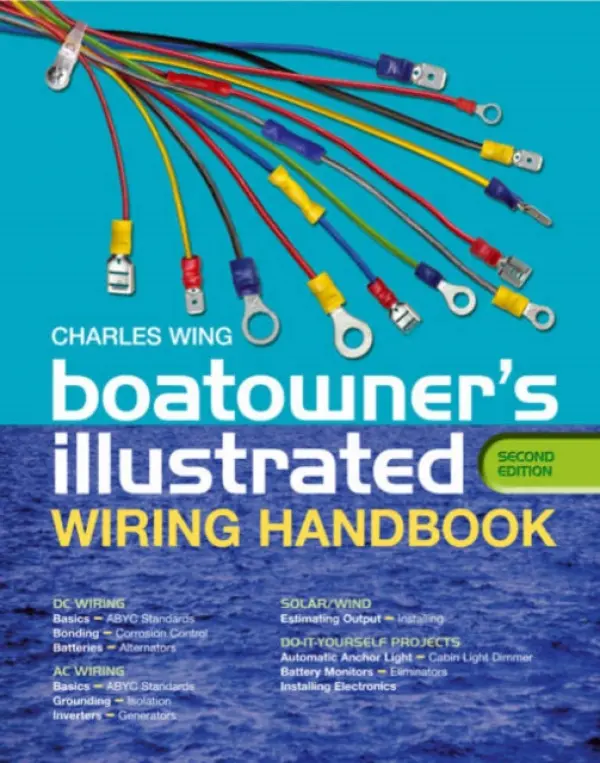 Boatowner's Illustrated Wiring Handbook - Wing, Charles
