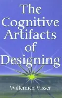 Cognitive Artifacts of Designing - Visser, Willemien