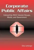 Corporate Public Affairs - Lerbinger, Otto (Boston University, USA)
