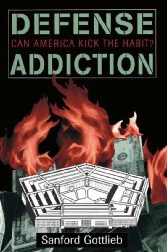 Defense Addiction - Gottlieb, Sanford