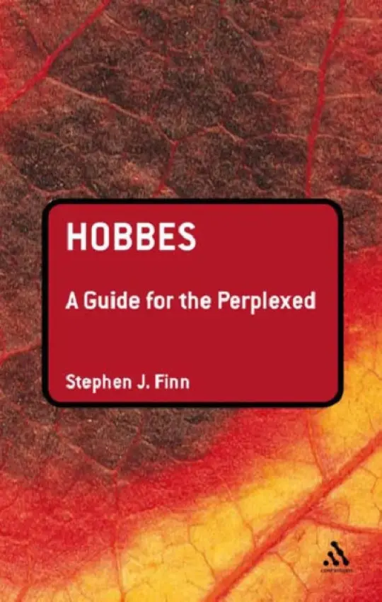 Hobbes: A Guide for the Perplexed - Finn, Stephen J.