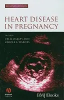Heart Disease in Pregnancy