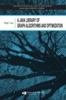 Java Library of Graph Algorithms and Optimization - Lau, Hang T.