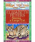 Seeing a Large Cat - Peters, Elizabeth