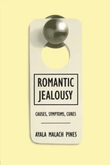 Romantic Jealousy - Pines, Ayala Malach