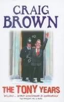 Tony Years - Brown, Craig
