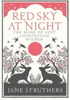 Red Sky at Night - Struthers, Jane