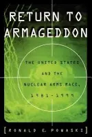 Return to Armageddon - Powaski, Ronald E. (Instructor, Cleveland State University, and Adjunct Professor, Instructor, Cleveland State University, and Adjunct Professor, Ashland University)
