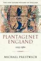 Plantagenet England - Prestwich, Michael (Professor of History, Durham University)