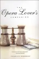 Opera Lover's Companion - Osborne, Charles