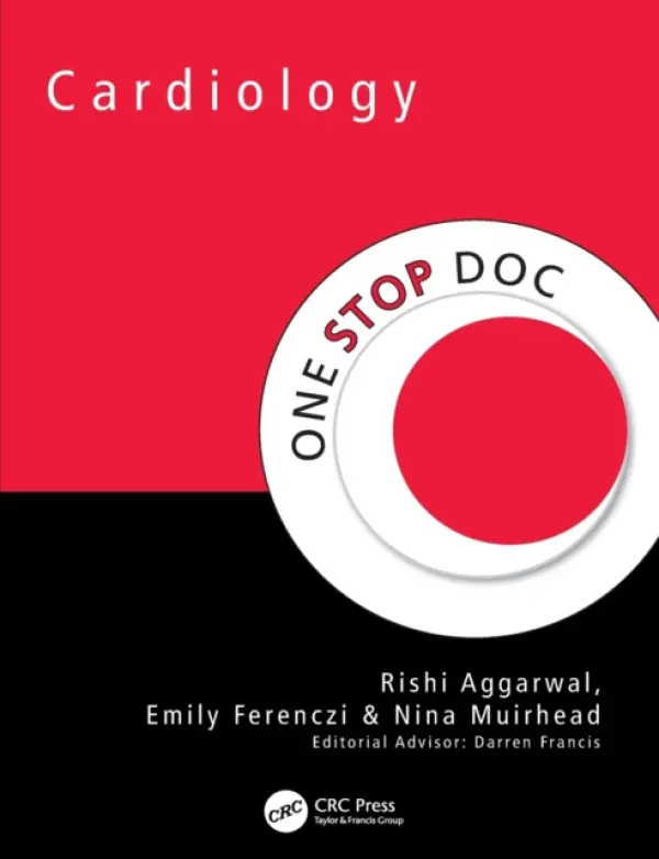 One Stop Doc Cardiology - Aggarwal, Rishi a Ferenczi, Emily a Muirhead, Nina