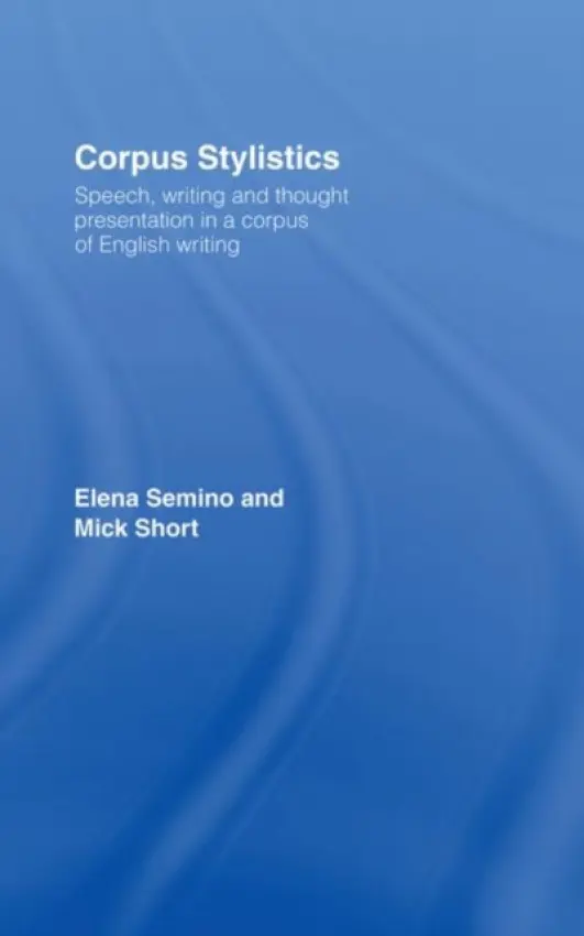 Corpus Stylistics - Semino, Elena a Short, Mick