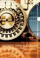 Money and Banking - Eyler, Robert (Sonoma State University, USA)