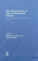 New Perspectives on Agri-environmental Policies