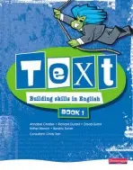 Text Building Skills in English 11-14 Student Book 1 - Charles, Annabel a Durant, Richard a Grant, David a Menon, Esther a Turner, Beverley a Torn, Cindy