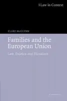 Families and the European Union - McGlynn, Clare (University of Durham)
