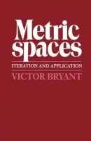 Metric Spaces - Bryant, Victor