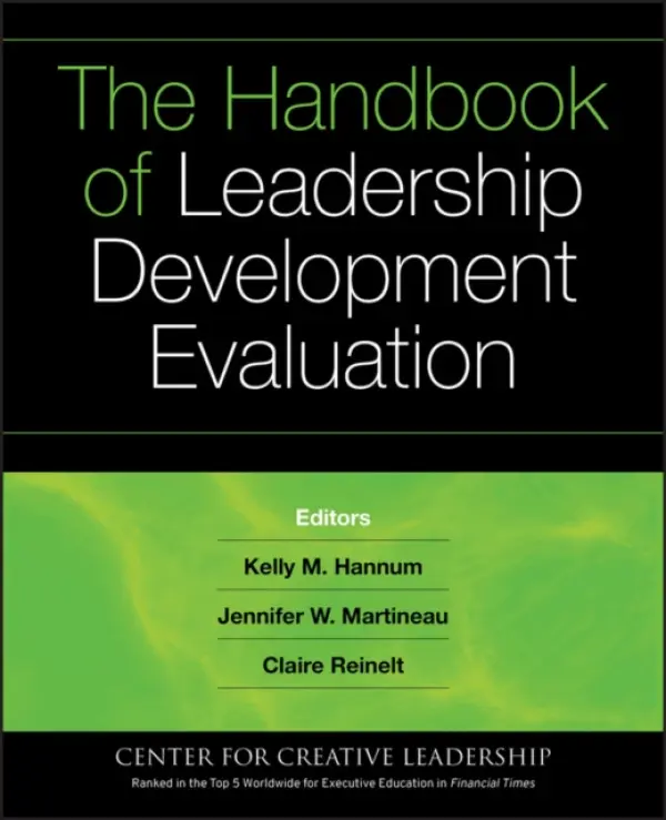 Handbook of Leadership Development Evaluation
