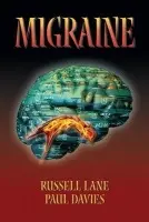 Migraine - Lane, Russell a Davies, Paul