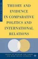 Theory and Evidence in Comparative Politics and International Relations