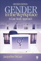 Gender in the Workplace - DeLaat, Jacqueline