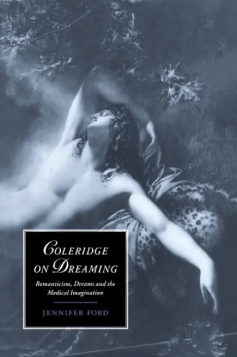 Coleridge on Dreaming - Ford, Jennifer