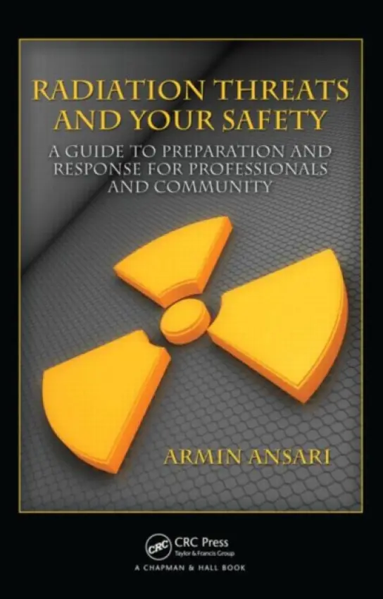 Radiation Threats and Your Safety - Ansari, Armin