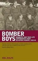Bomber Boys - Rolfe, Mel