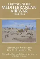 Mediterranean Air War, 1940-1945 - Shores, Christopher F. a Massimello, Giovanni a Guest, Russell